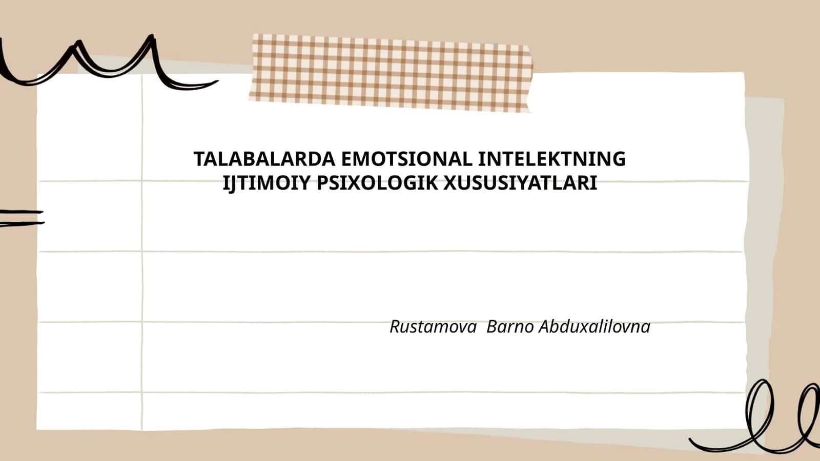 TALABALARDA EMOTSIONAL INTELEKTNING IJTIMOIY PSIXOLOGIK XUSUSIYATLARI