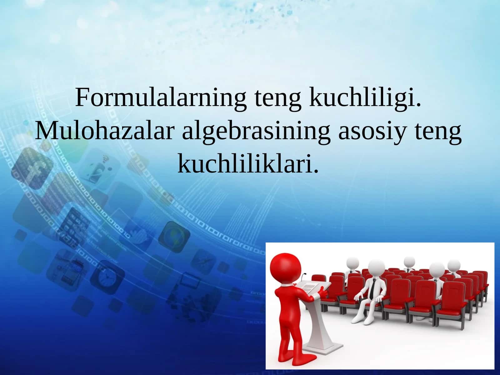 Mulohazalar algberasining asosiy tengkuchliliklari
