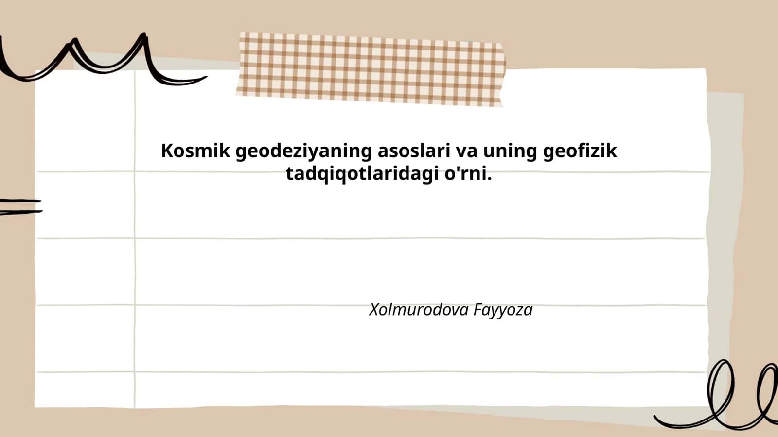 Kosmik geodeziyaning asoslari va uning geofizik tadqiqotlaridagi o'rni