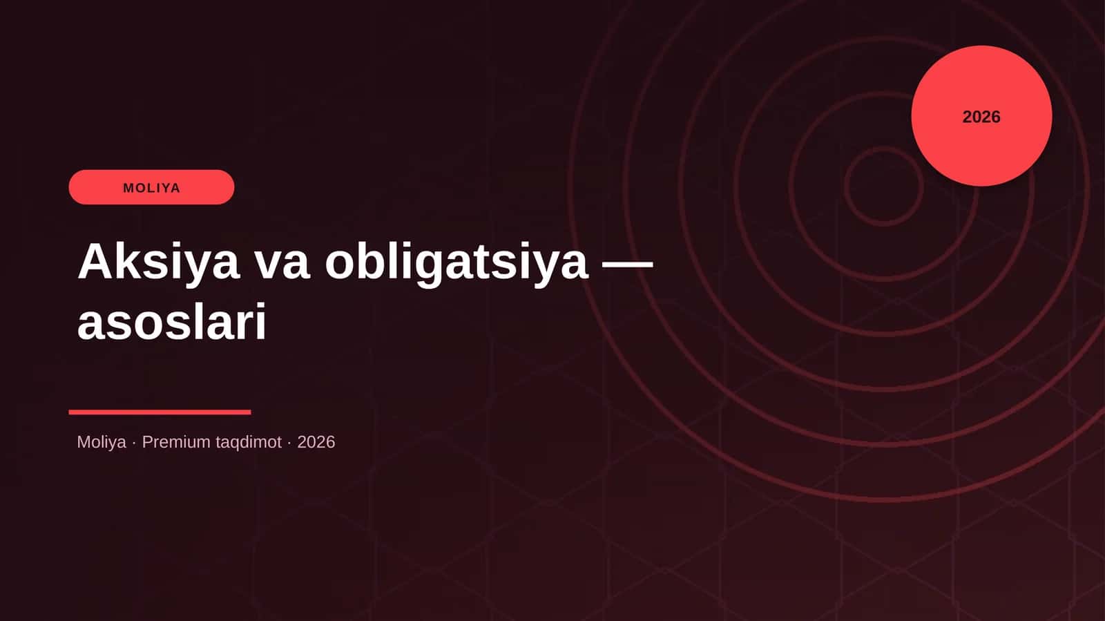 Aksiya va obligatsiya — asoslari