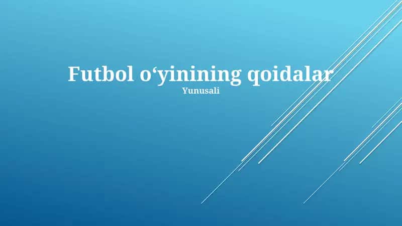 Futbol oʻyinining qoidalar