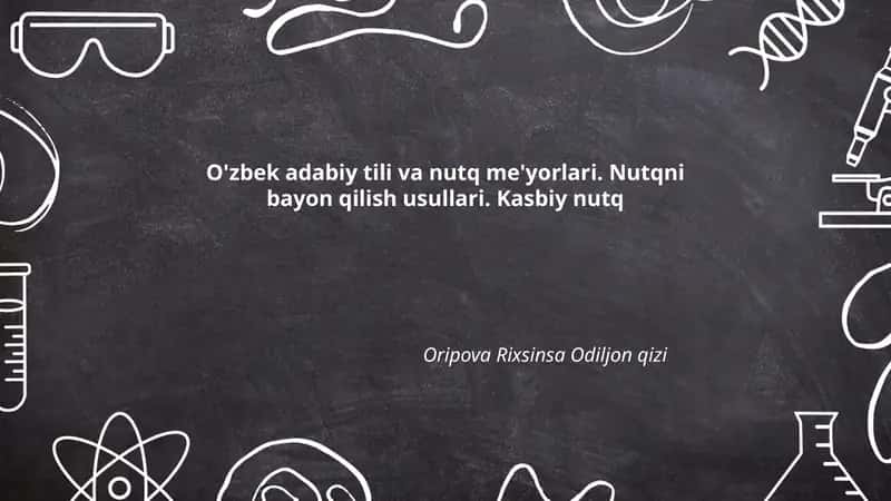 O'zbek adabiy tili va nutq me'yorlari