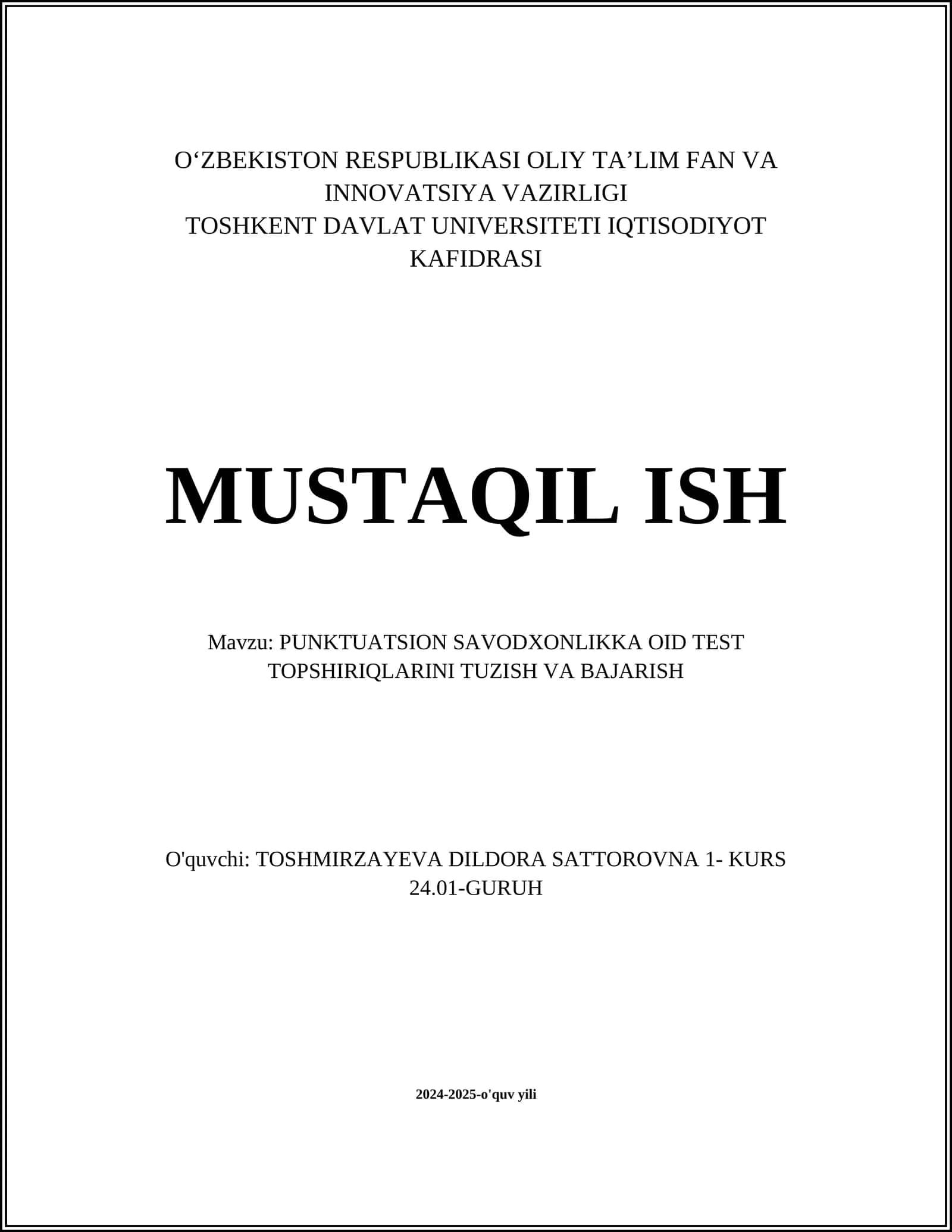 PUNKTUATSION SAVODXONLIKKA OID TEST TOPSHIRIQLARINI TUZISH VA BAJARISH