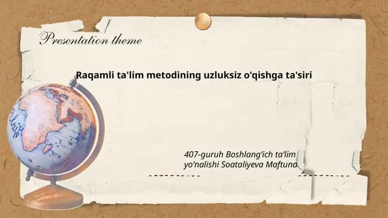 Raqamli ta'lim metodining uzluksiz oʻqishga ta'siri