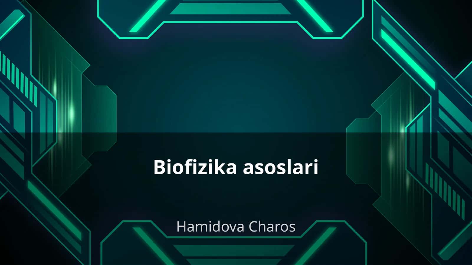 Biofizika asoslari