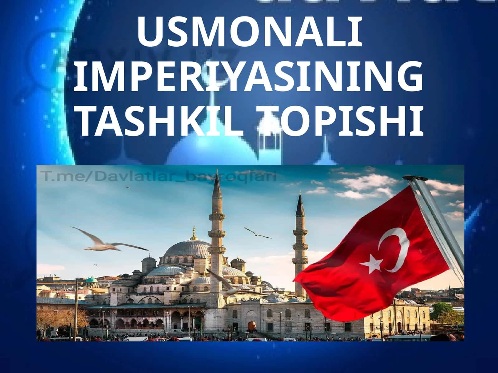 USMONALI IMPERIYASINING TASHKIL TOPISHI