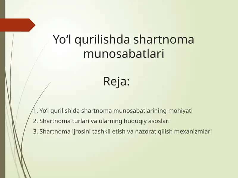 Yo‘l qurilishda shartnoma munosabatlari