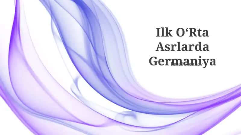 Ilk Oʻrta Asrlarda Germaniya