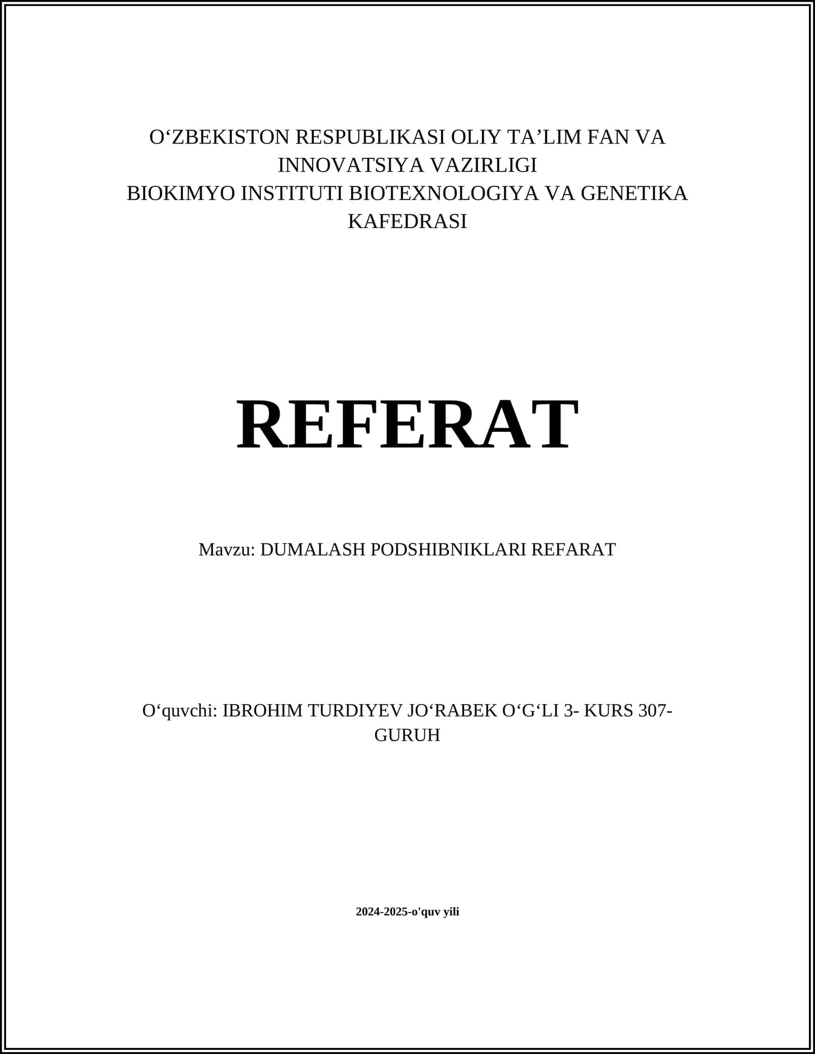 DUMALASH PODSHIBNIKLARI REFARAT