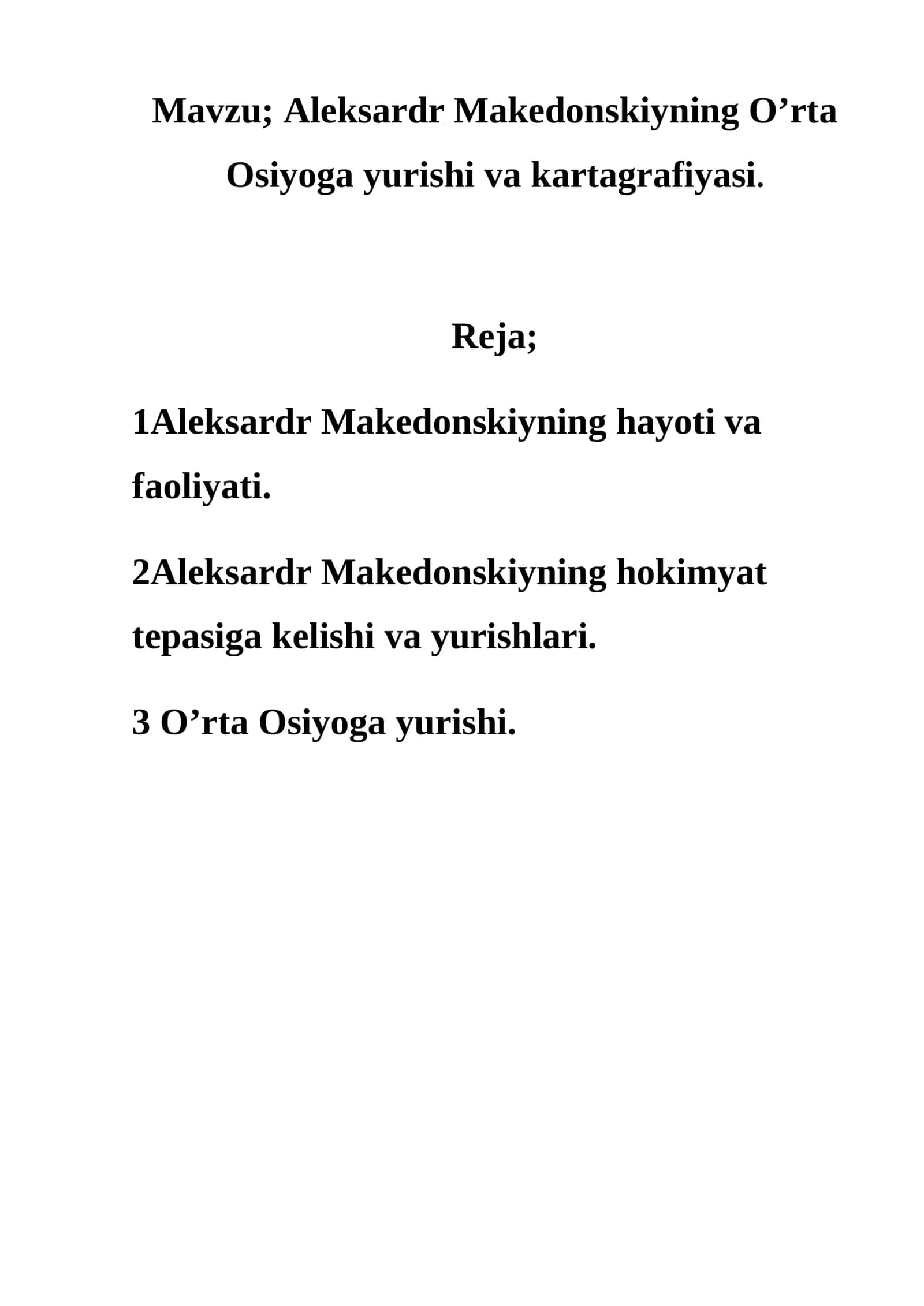 Aleksardr Makedonskiyning O’rta Osiyoga yurishi va kartagrafiyasi