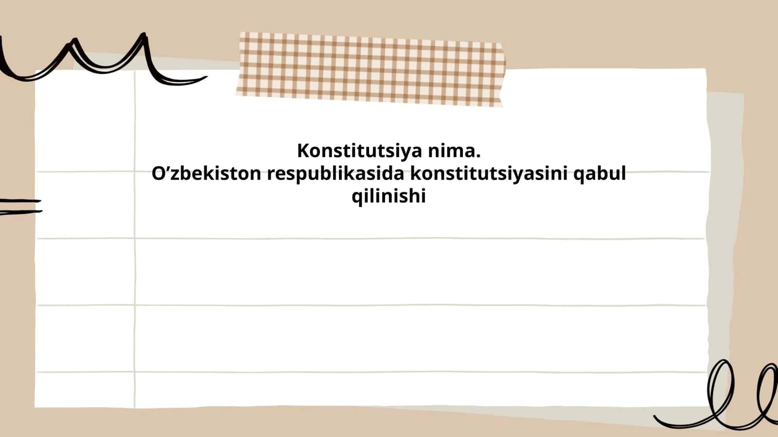 Konstitutsiya nima. O’zbekiston respublikasida konstitutsiyasini qabul qilinishi