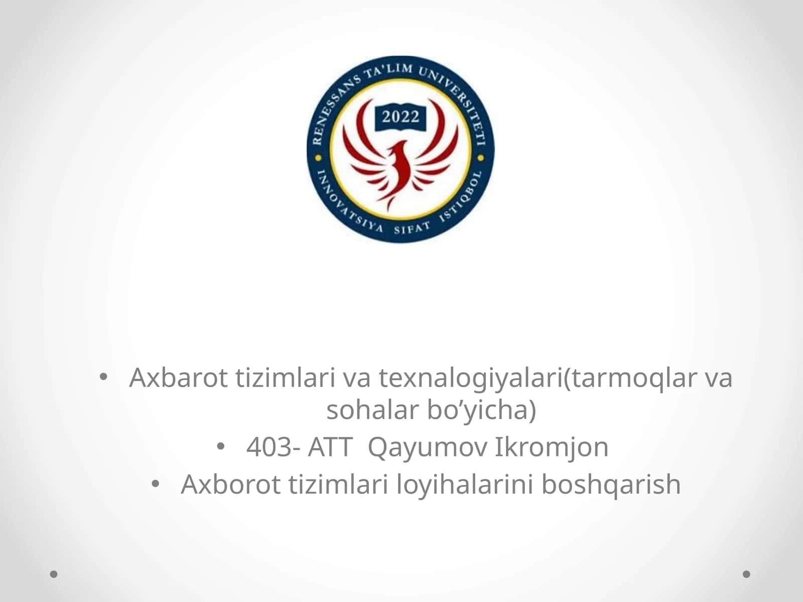 Axborot tizimlari va texnologiyalari(tarmoqlar va sohalar bo’yicha)