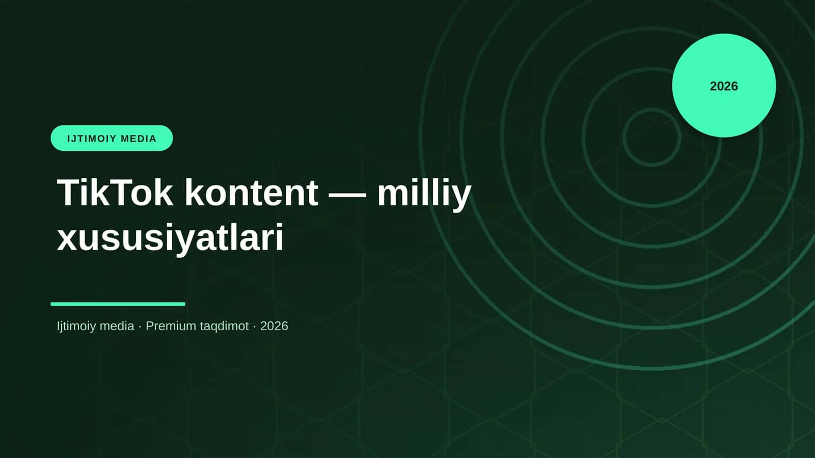 TikTok kontent — milliy xususiyatlari