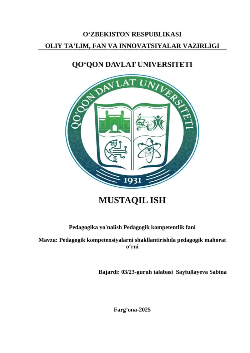 Pedagogik kompeensiyalarni shakllantirishda pedagogik mahorat o'rni
