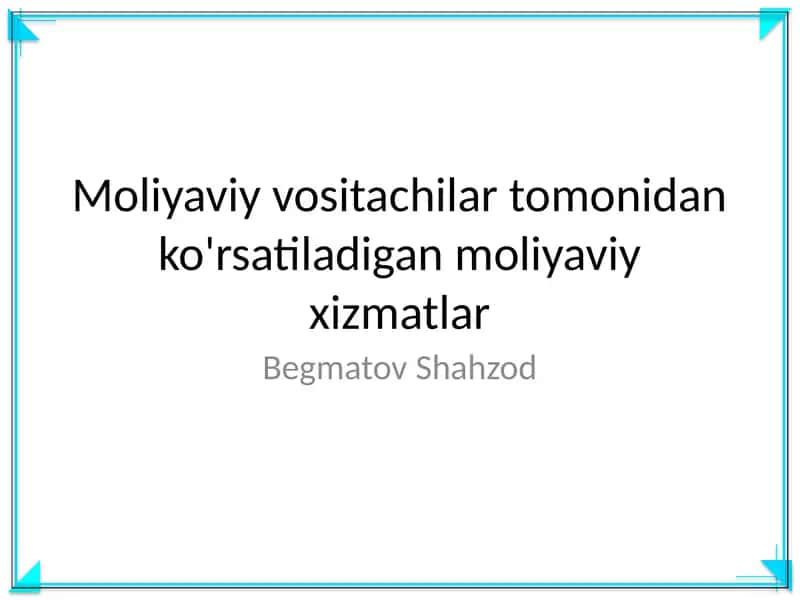 Moliyaviy xizmatlar
