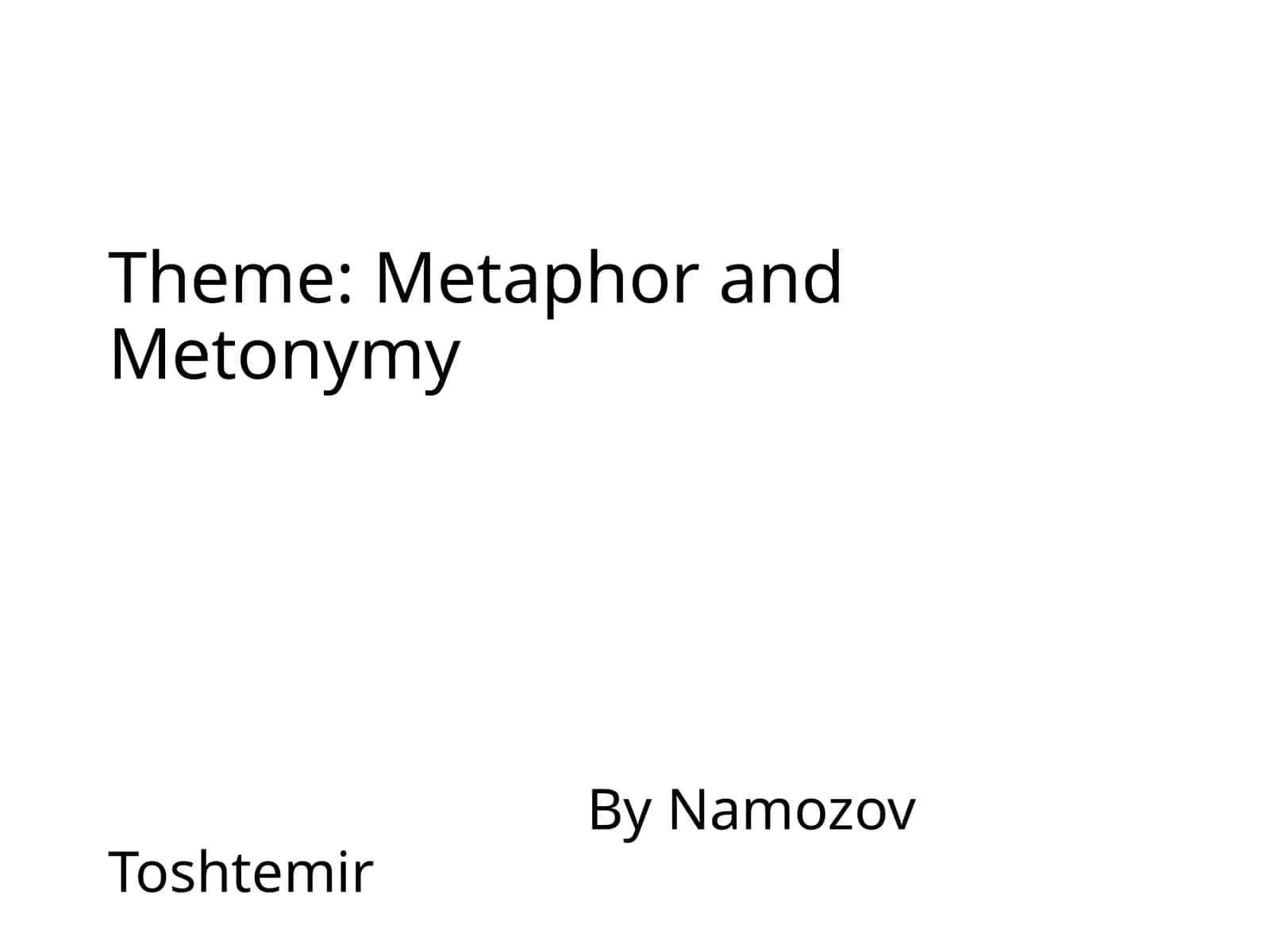 Metaphor and Metonymy