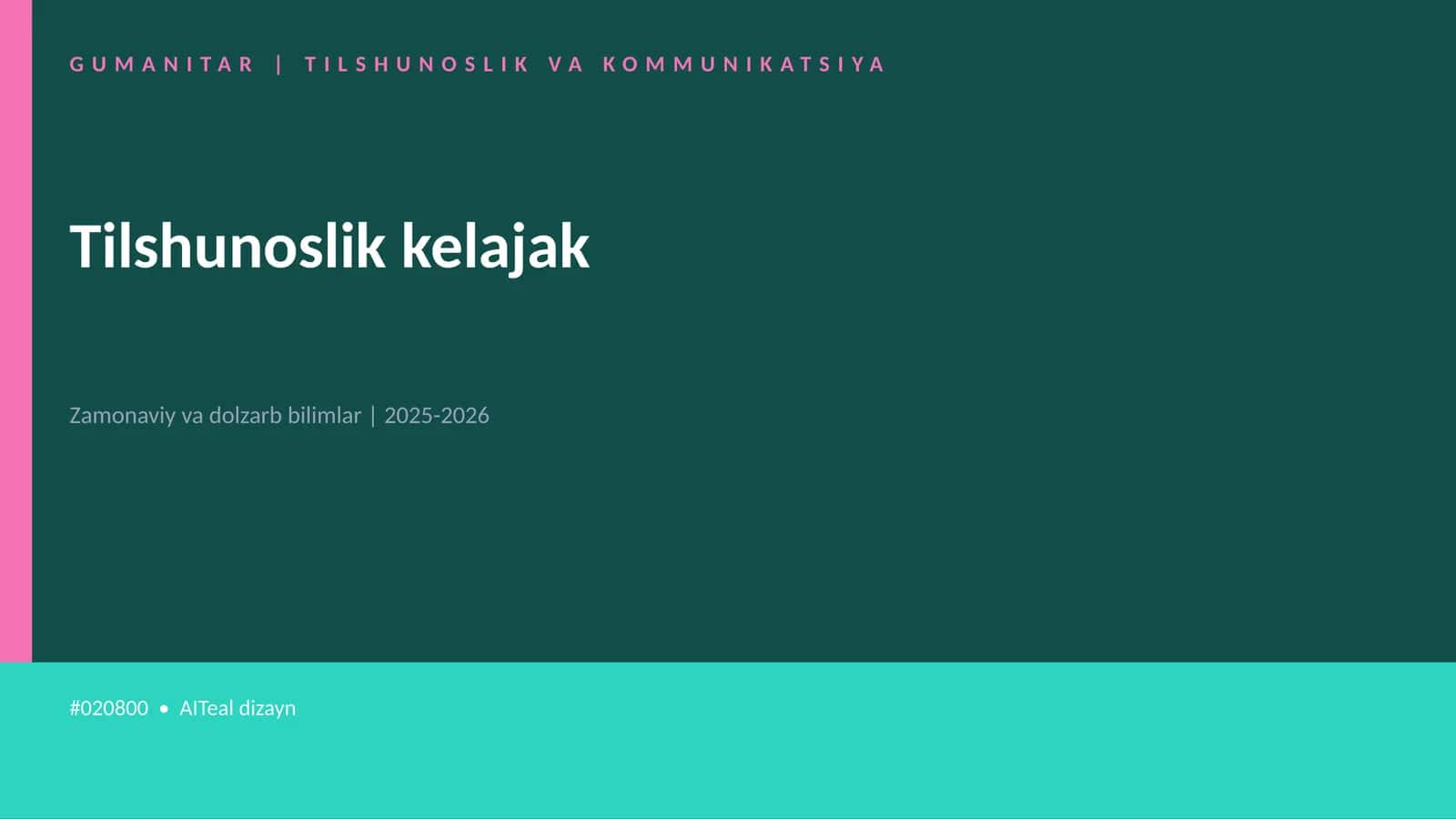 Tilshunoslik kelajak