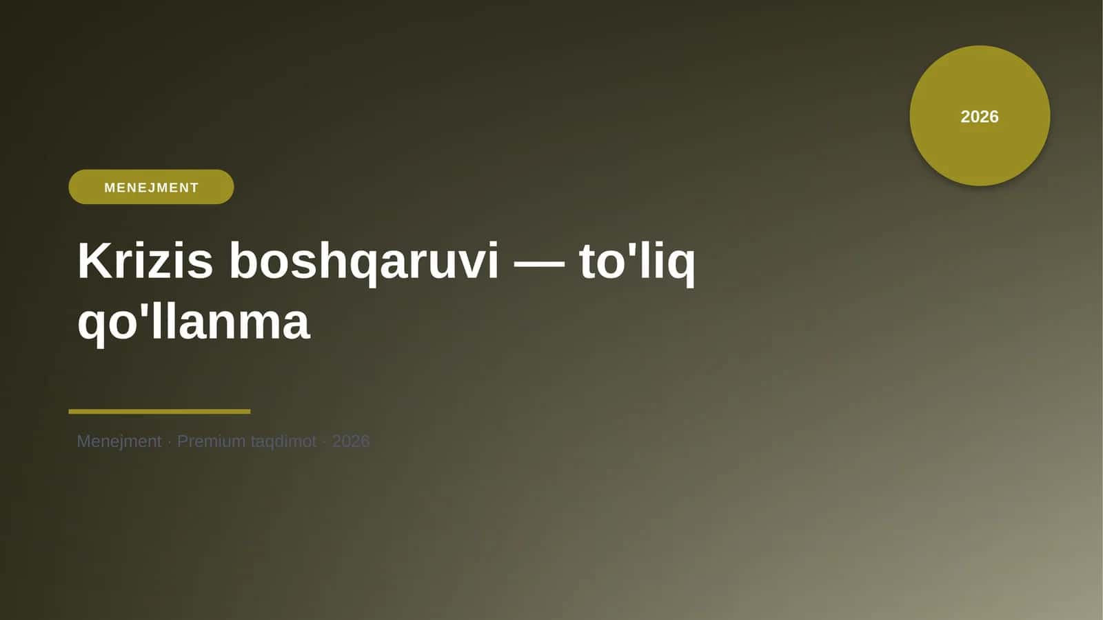 Krizis boshqaruvi — to'liq qo'llanma
