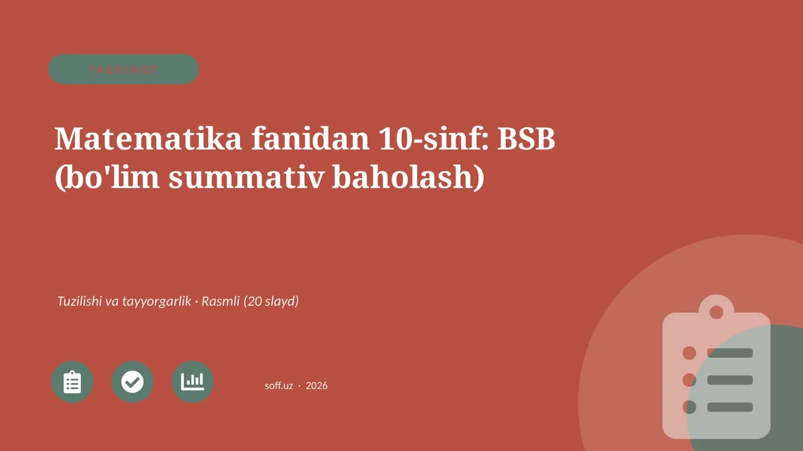 Matematika fanidan 10-sinf: BSB (bo'lim summativ baholash)