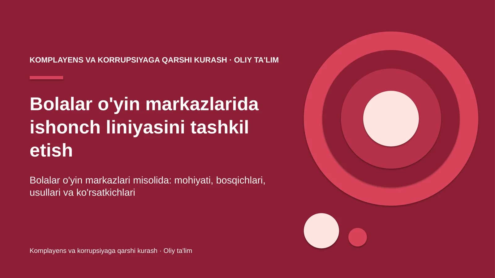 Bolalar o'yin markazlarida ishonch liniyasini tashkil etish