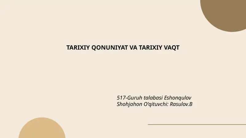 TARIXIY QONUNIYAT VA TARIXIY VAQT
