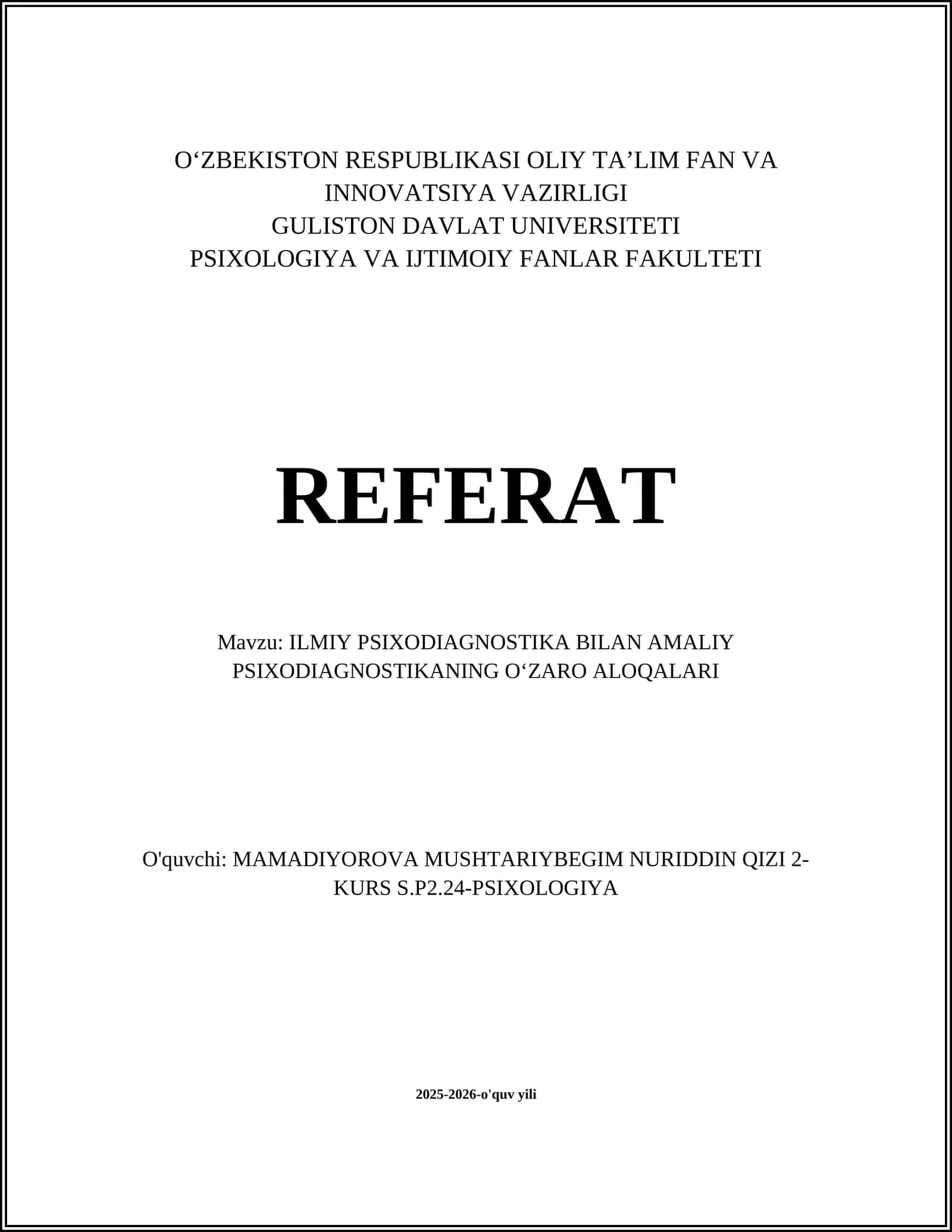 ILMIY PSIXODIAGNOSTIKA BILAN AMALIY PSIXODIAGNOSTIKANING OʻZARO ALOQALARI