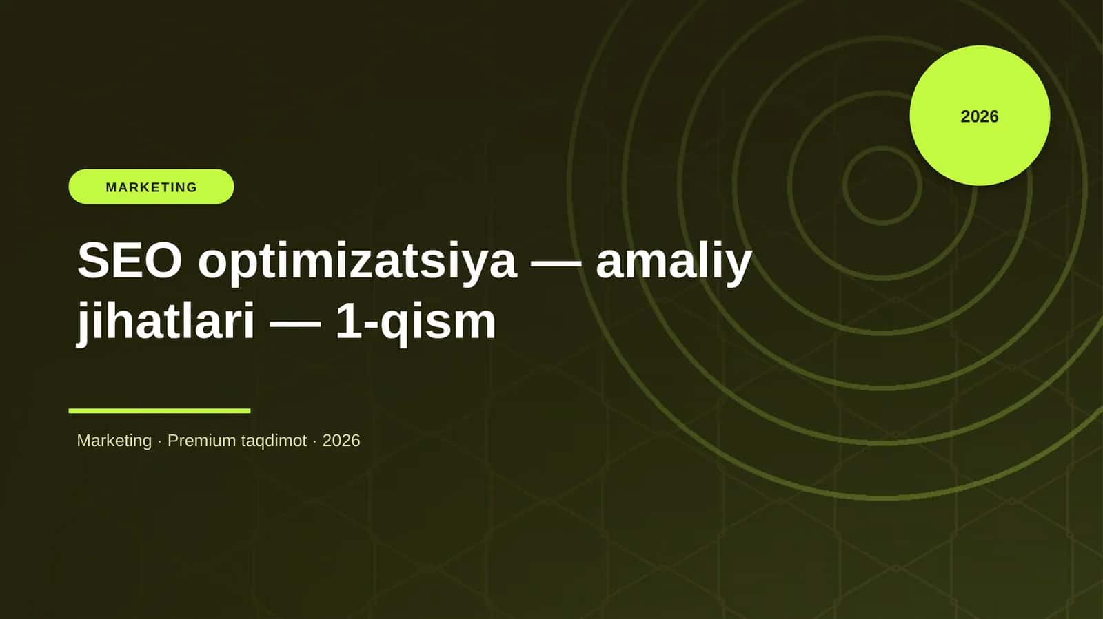 SEO optimizatsiya — amaliy jihatlari — 1-qism