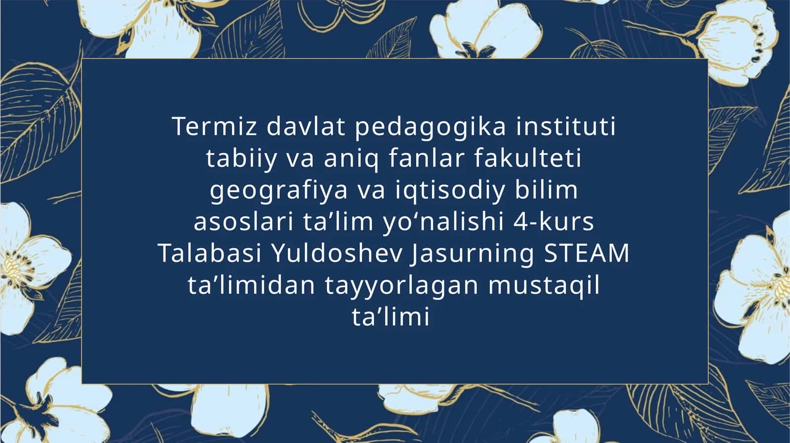 STEAM taʼlimi integratsion yondashuv
