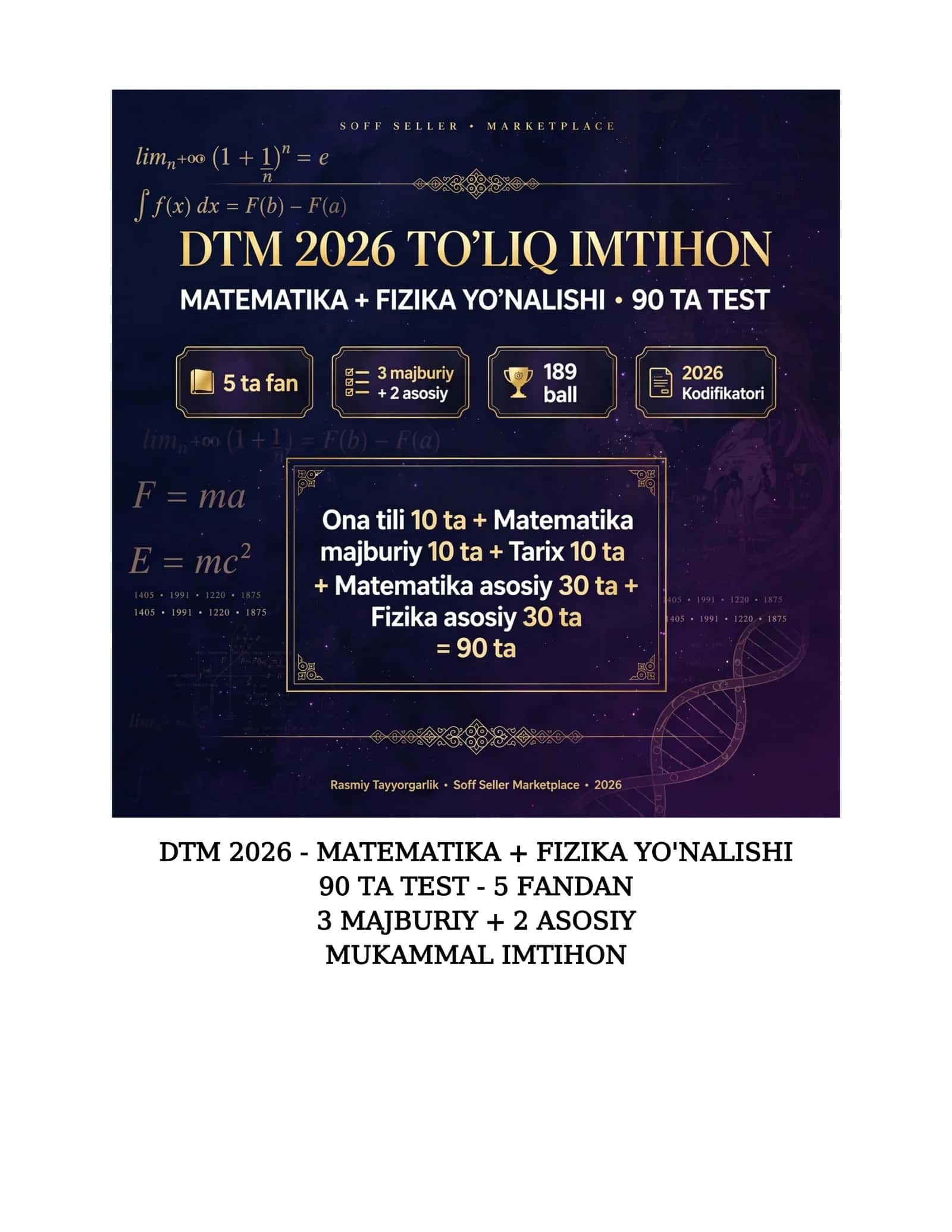 DTM Imtihoni Test - MATEMATIKA + FIZIKA YO'NALISHI - 90 ta test - ona tili , tarix , matematika (majburiy)+Javoblar
