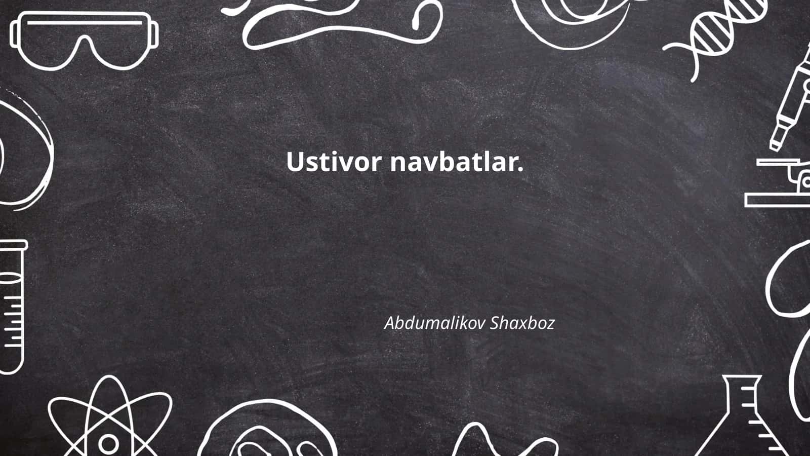 Ustivor navbatlar