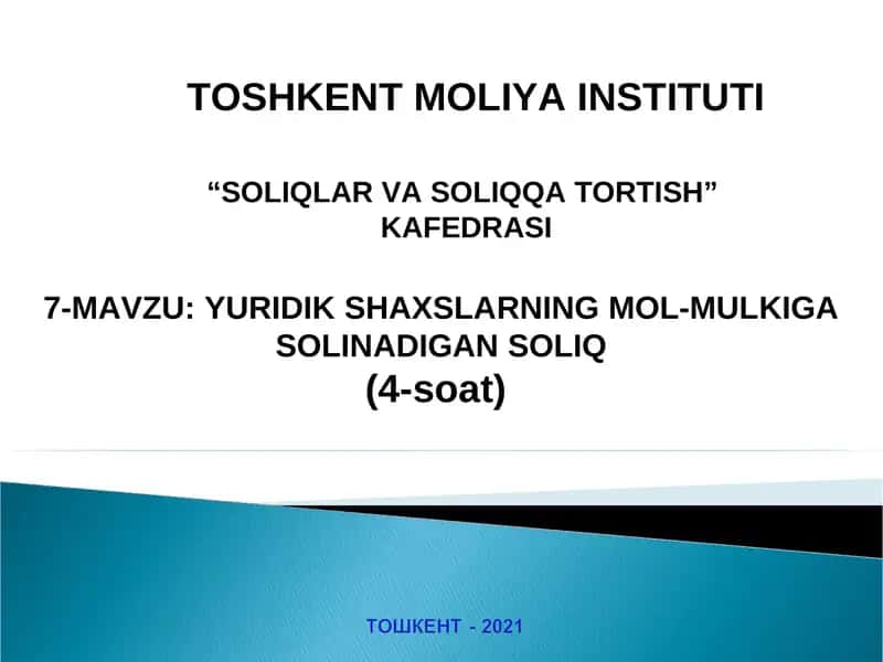 YURIDIK SHAXSLARNING MOL-MULKIGA SOLINADIGAN SOLIQ