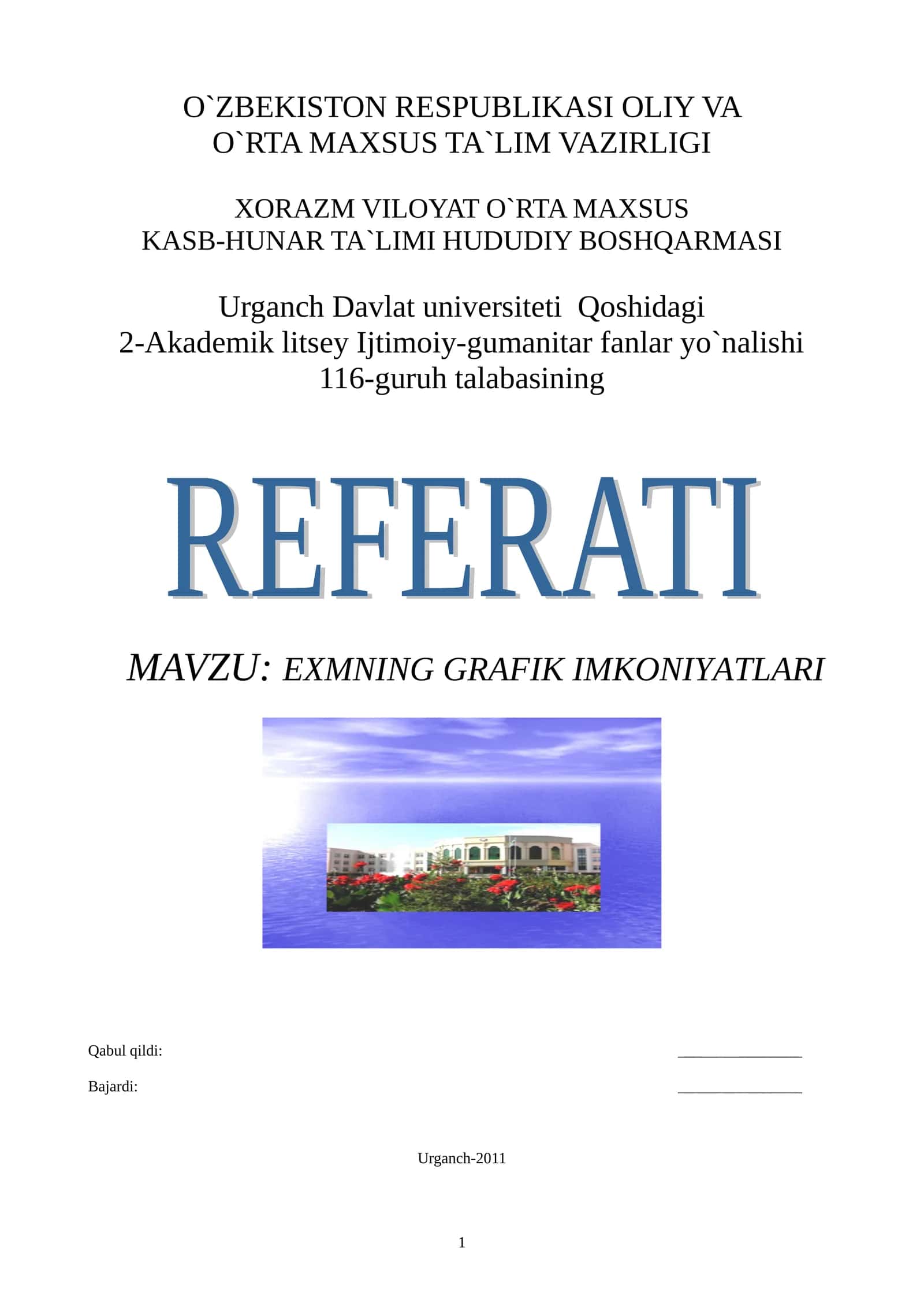 EXMNING GRAFIK IMKONIYATLARI