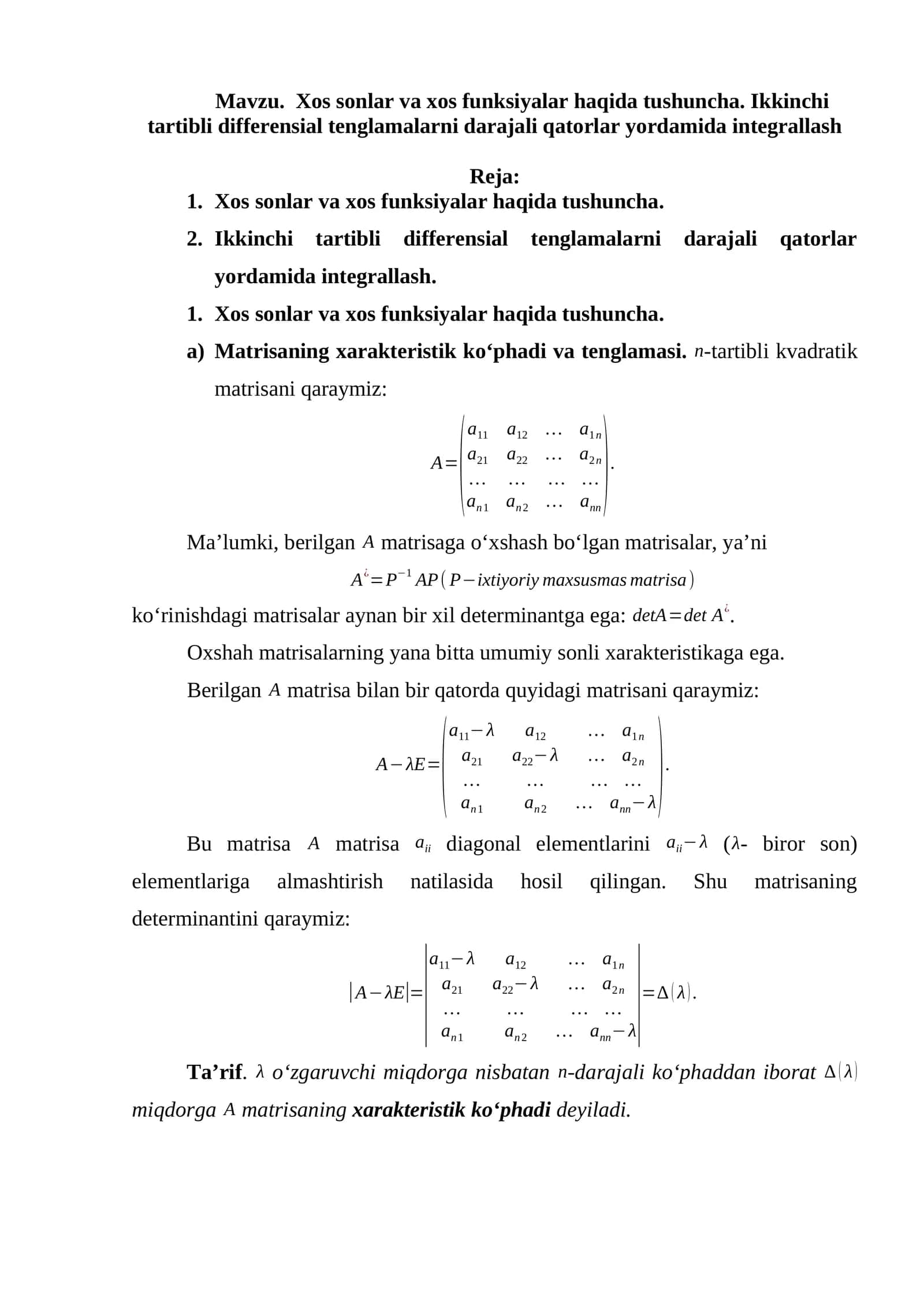 Xos sonlar va xos funksiyalar haqida tushuncha. Ikkinchi tartibli differensial tenglamalarni darajali qatorlar yordamida integrallash