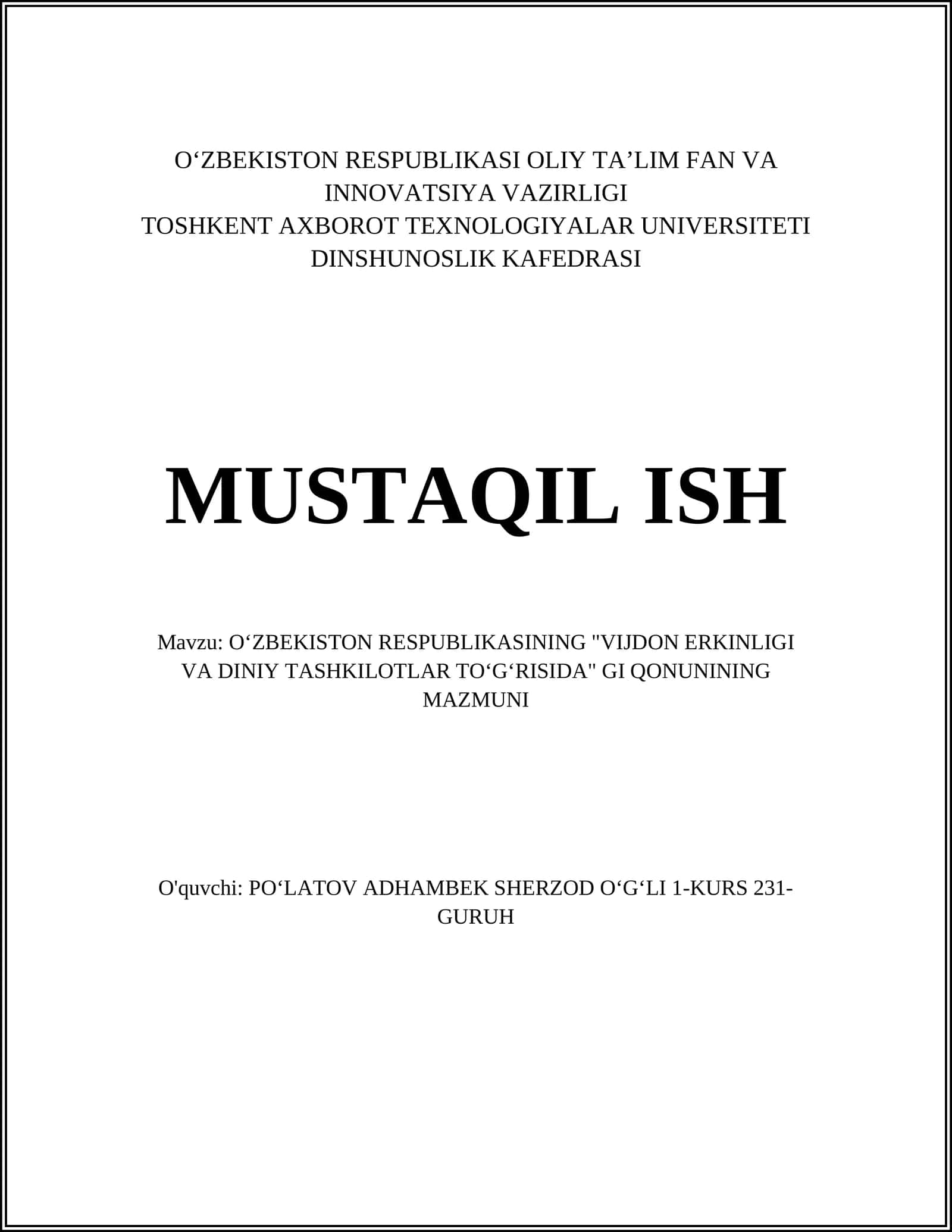 OʻZBEKISTON RESPUBLIKASINING "VIJDON ERKINLIGI VA DINIY TASHKILOTLAR TOʻGʻRISIDA" GI QONUNINING MAZMUNI