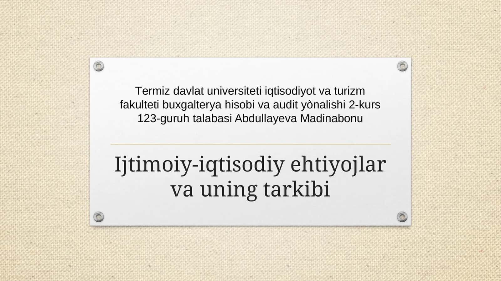 Ijtimoiy-iqtisodiy ehtiyojlar va uning tarkibi