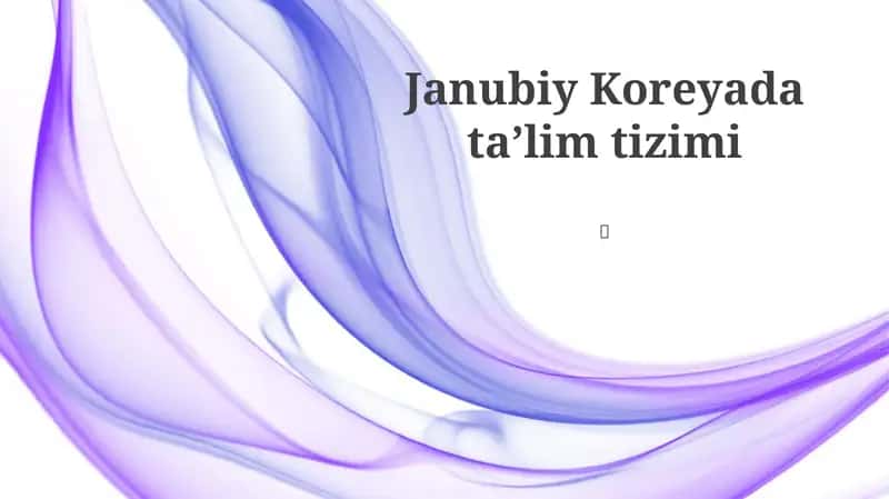 Janubiy Koreyada ta’lim tizimi