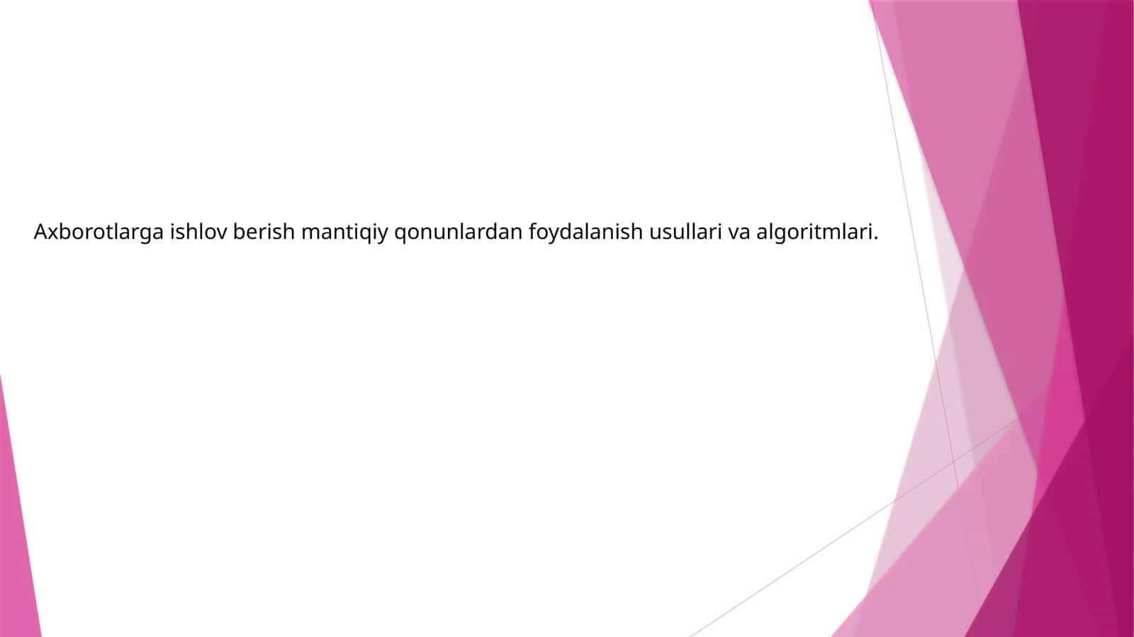 Ishlov berish mantiqiy qonunlari