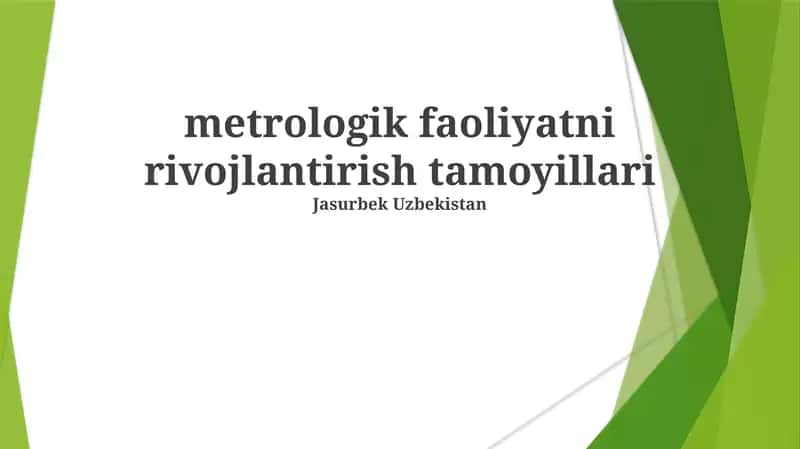 Metrologik faoliyatni rivojlantirish tamoyillari