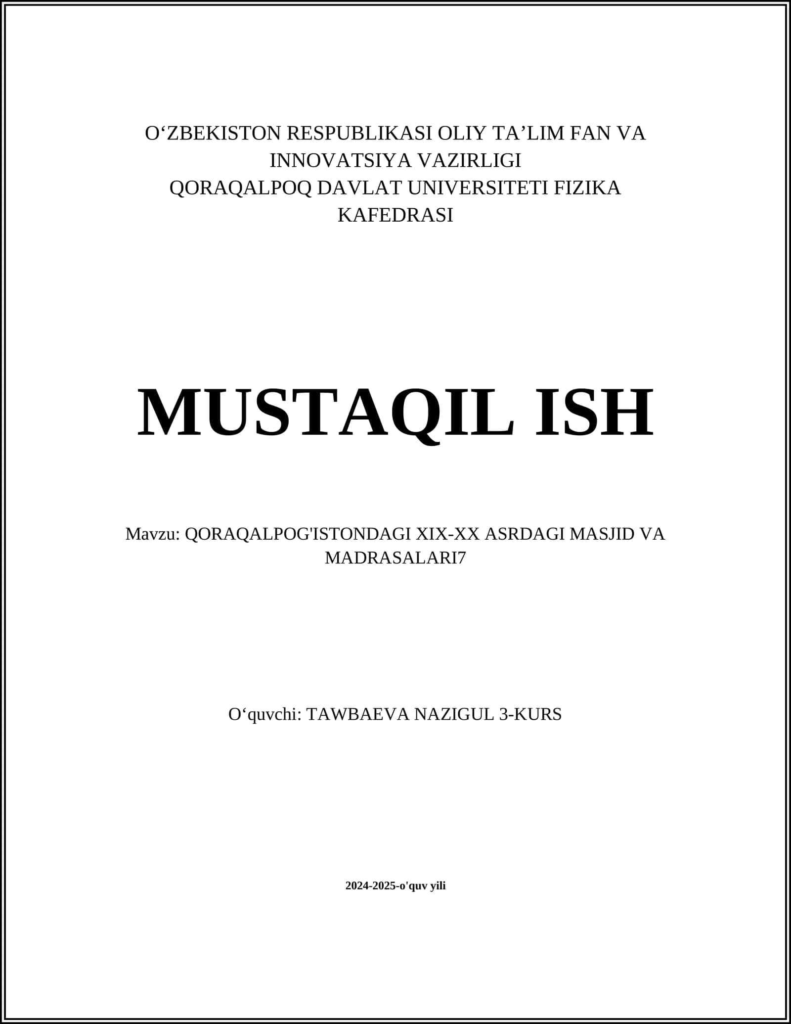 QORAQALPOG'ISTONDAGI XIX-XX ASRDAGI MASJID VA MADRASALARI