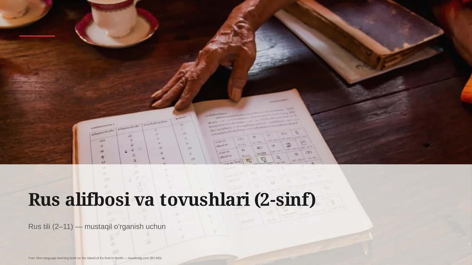 Rus alifbosi va tovushlari (2-sinf)