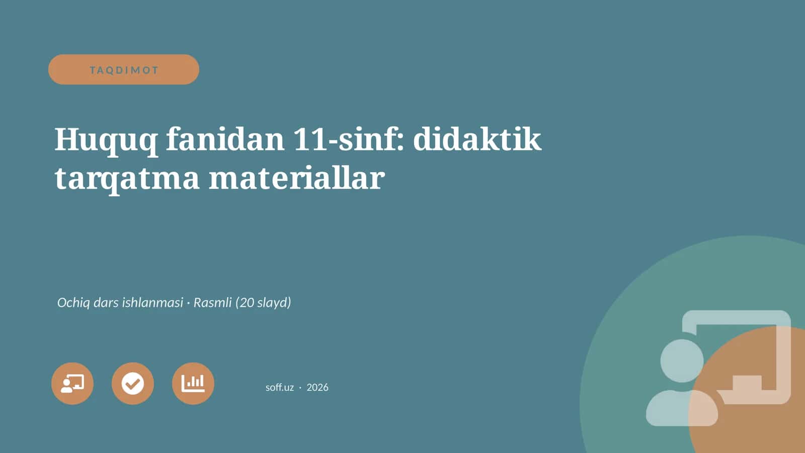 Huquq fanidan 11-sinf: didaktik tarqatma materiallar