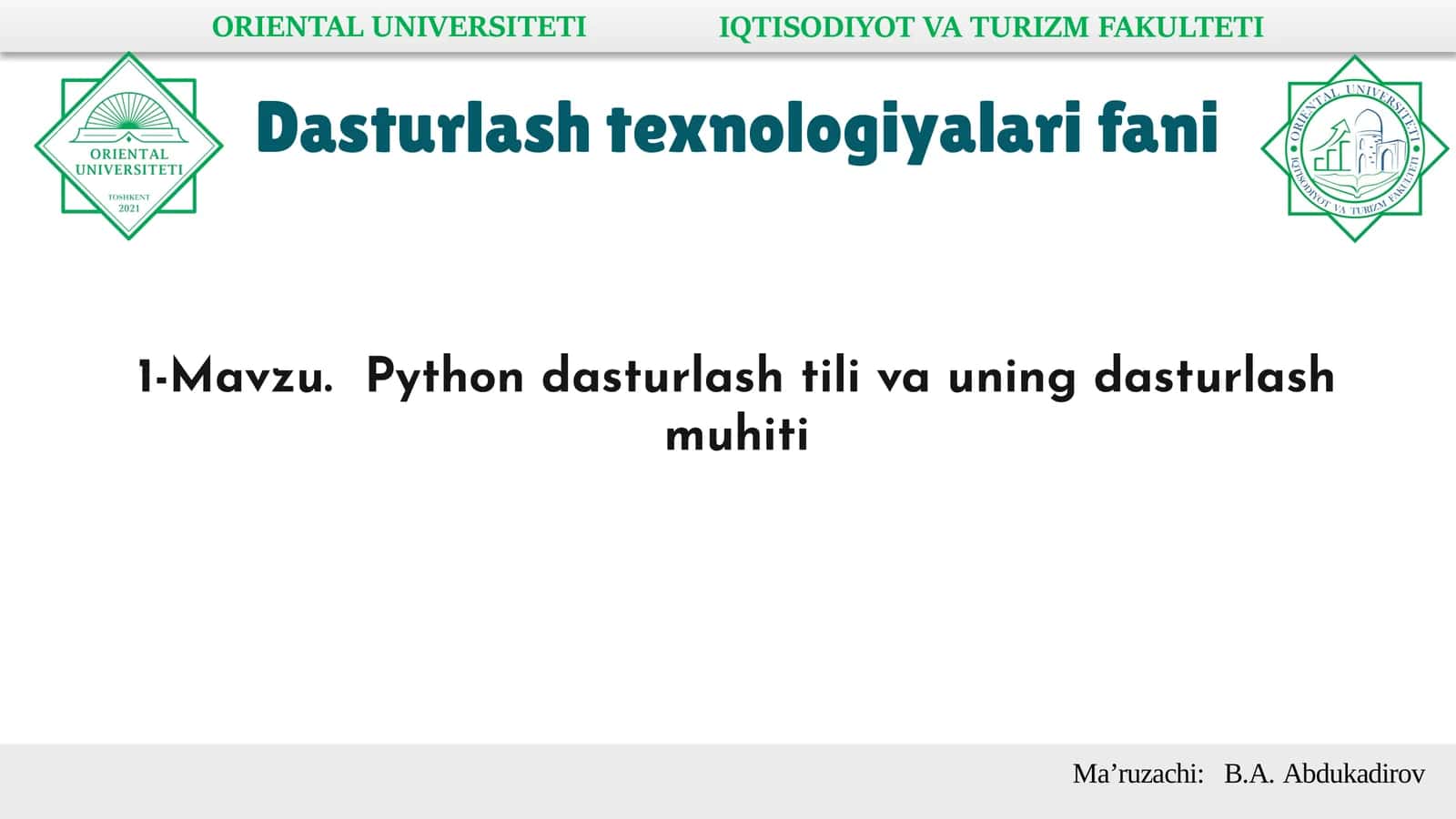 Python dasturlash tili va uning dasturlash muhiti