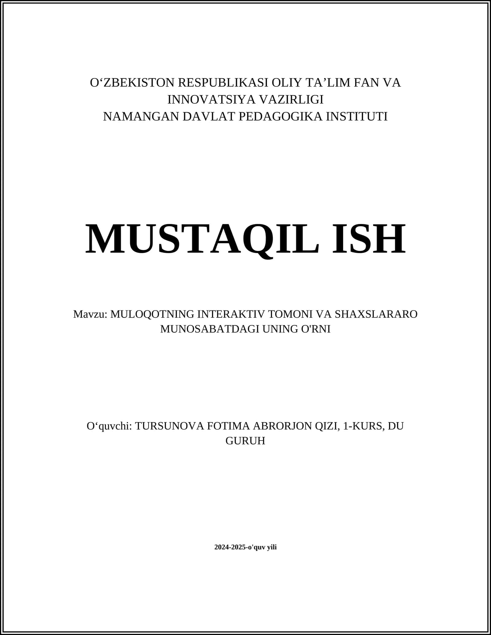 MULOQOTNING INTERAKTIV TOMONI VA SHAXSLARARO MUNOSABATDAGI UNING O'RNI