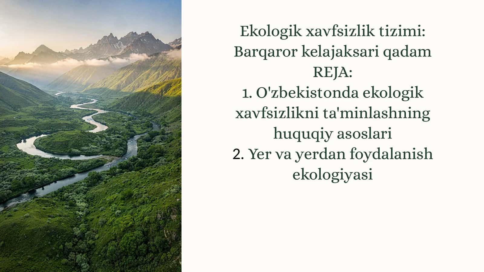 Ekologik xavfsizlik tizimi:Barqarorkelajaksariqadam