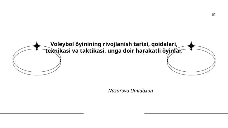 Voleybolning rivojlanish tarixi, qoidalari va texnikasi