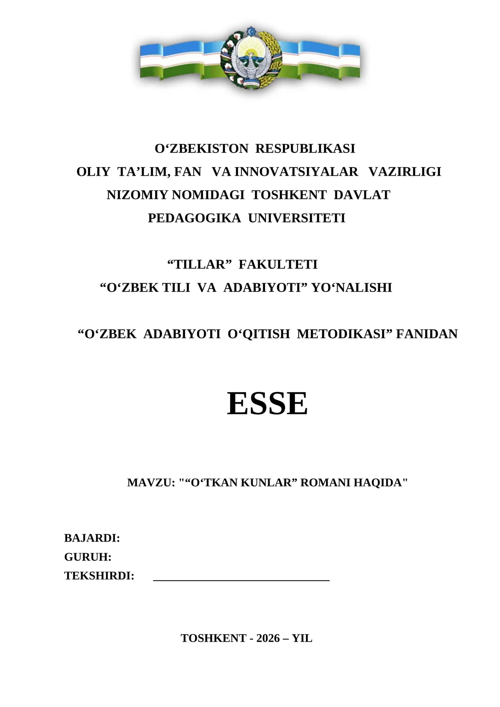 "O‘TKAN KUNLAR” ROMANI HAQIDA" ESSE