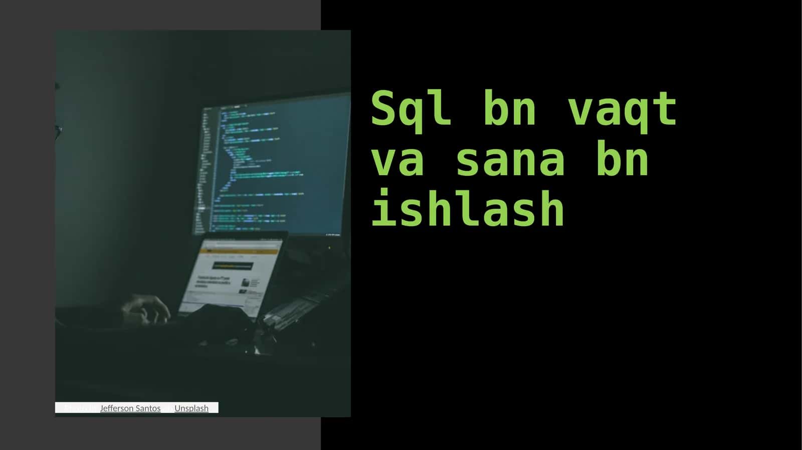 SQLda Vaqt va Sana Funksiyalari