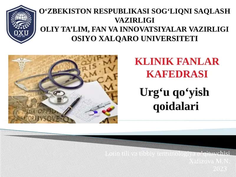 Lotin tilivatibbiy terminologiya o’qituvchisi
