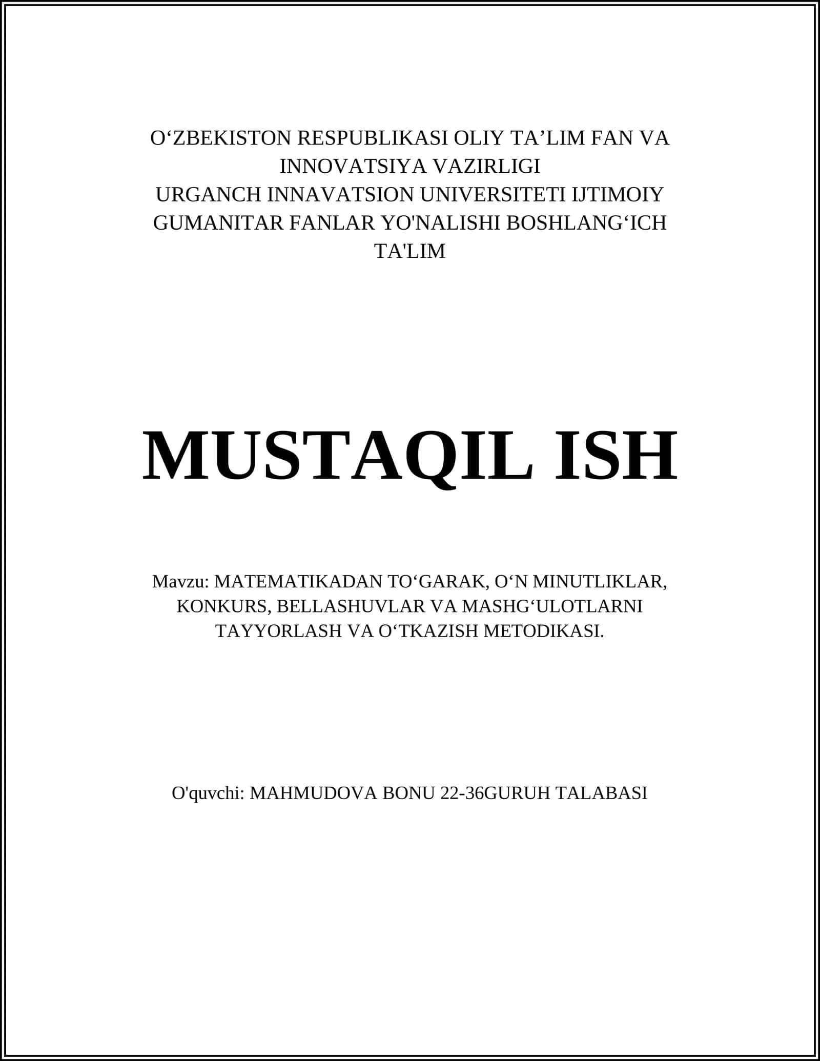 MATEMATIKADAN TO‘GARAK, O‘N MINUTLIKLAR, KONKURS, BELLASHUVLAR VA MASHG‘ULOTLARNI TAYYORLASH VA O‘TKAZISH METODIKASI