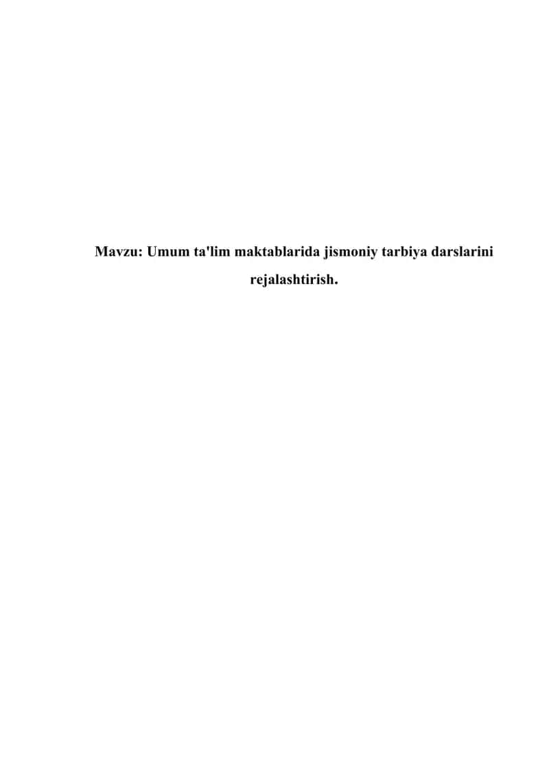 Umum ta'lim maktablarida jismoniy tarbiya darslarini rejalashtirish